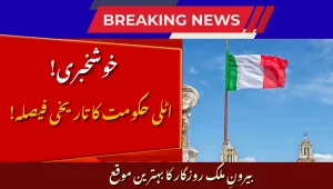 Italy Opens 10,500 Jobs for Pakistani Workers: Huge Opportunity in…